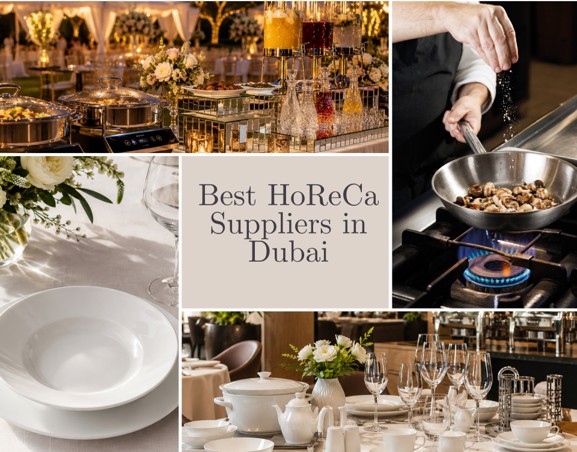 A-Z Guide to the Best HoReCa Supplies in the UAE